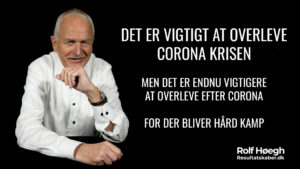 Read more about the article Det er vigtigt du overlever tiden EFTER Corona